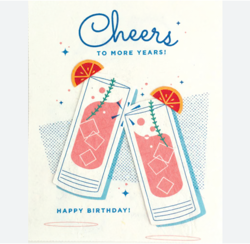 Cheers to More Years Birthday Card