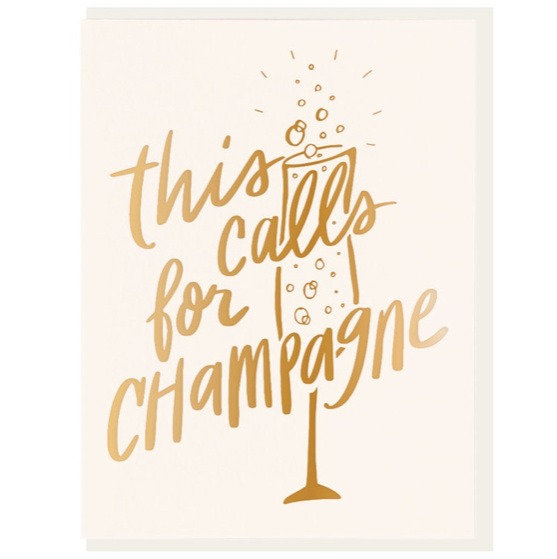 This Calls for Champagne Card