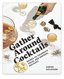 Gather Round The Cocktails